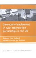 Imagen de archivo de Community involvement in rural regeneration partnerships in the UK: Evidence from England, Northern Ireland and Scotland a la venta por Phatpocket Limited