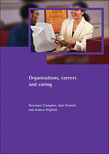Stock image for Organisations, Careers and Caring for sale by Blackwell's