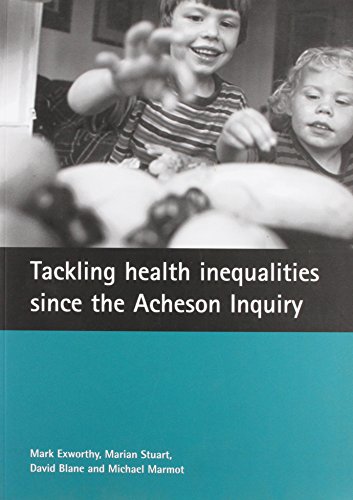 Stock image for Tackling Health Inequalities since the Acheson Inquiry for sale by Better World Books Ltd