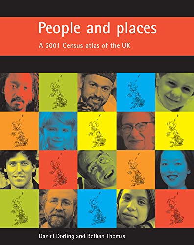 People and places: A 2001 Census atlas of the UK (9781861345554) by Dorling, Daniel; Thomas, Bethan