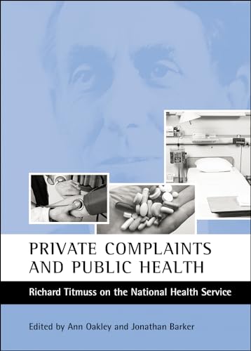 Beispielbild fr Private Complaints and Public Health zum Verkauf von Blackwell's