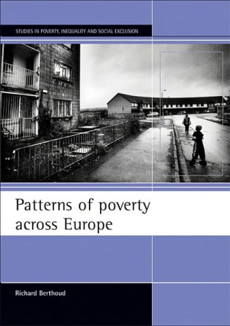 Stock image for Patterns of Poverty Across Europe for sale by Blackwell's