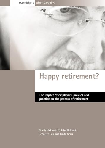 Imagen de archivo de Happy Retirement? a la venta por Blackwell's