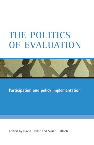 9781861346056: The politics of evaluation: Participation and policy implementation