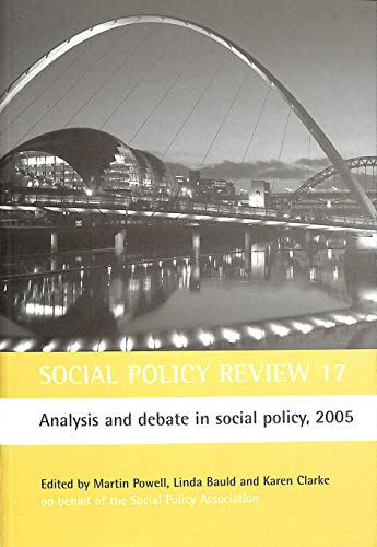 Beispielbild fr Social Policy Review 17: Analysis and debate in social policy, 2005 zum Verkauf von WorldofBooks