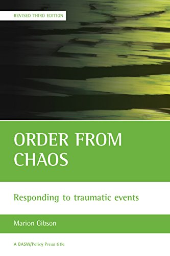 Stock image for Order from Chaos : Responding to Traumatic Events for sale by Better World Books