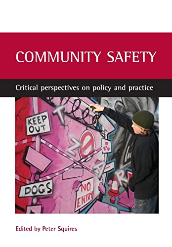 Beispielbild fr Community safety: Critical perspectives on policy and practice zum Verkauf von WorldofBooks