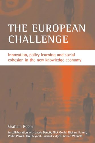 Imagen de archivo de The European Challenge: Innovation, policy learning and social cohesion in the new knowledge economy a la venta por Lucky's Textbooks