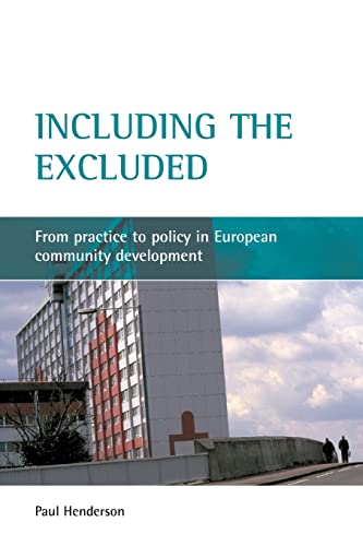 Beispielbild fr Including the excluded: From practice to policy in European community development zum Verkauf von AwesomeBooks