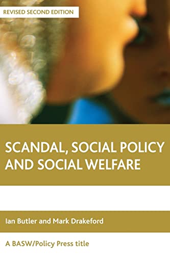 9781861347466: Scandal, Social Policy and Social Welfare: (Revised second edition)