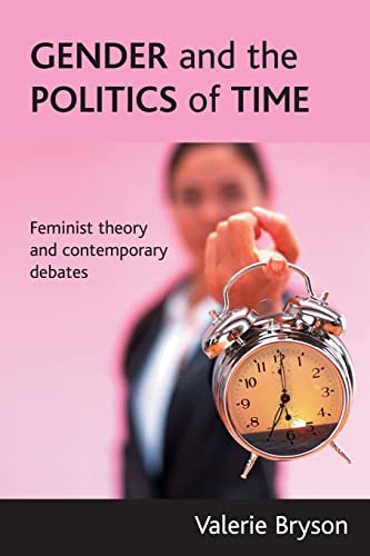 Imagen de archivo de Gender and the politics of time: Feminist theory and contemporary debates a la venta por More Than Words