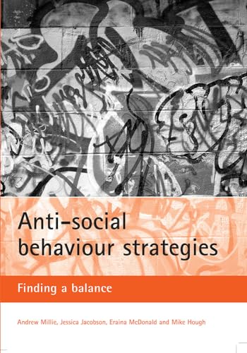 Stock image for Anti-social behaviour strategies: Finding a balance for sale by HPB-Red