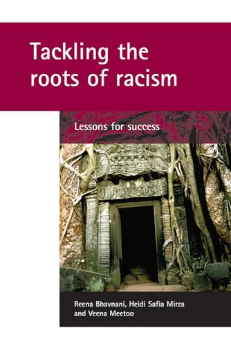 Stock image for Tackling the Roots of Racism : Lessons for Success for sale by Better World Books