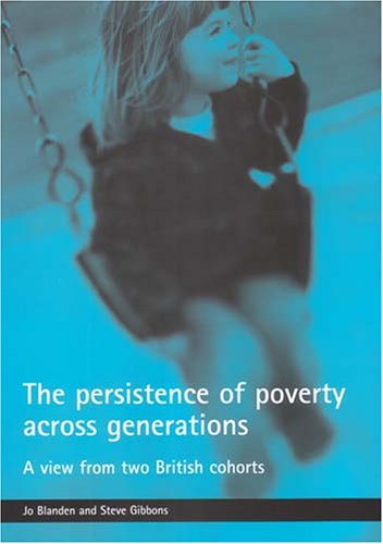 Stock image for The Persistence of Poverty Across Generations for sale by Blackwell's