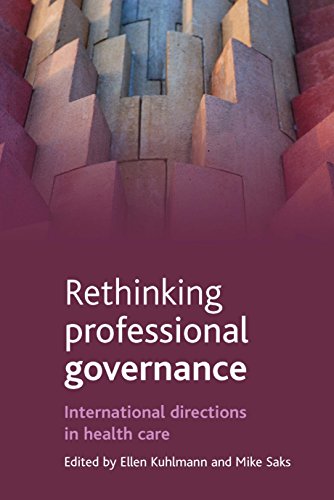 Imagen de archivo de Rethinking professional governance: International directions in healthcare a la venta por Books From California