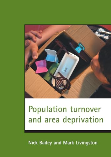 Population turnover and area deprivation (9781861349750) by Bailey, Nick; Livingston, Mark