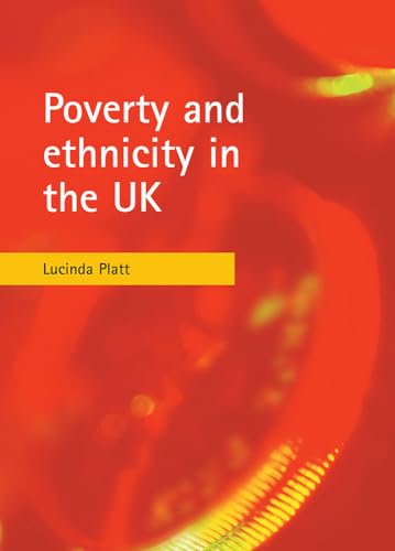 Poverty and ethnicity in the UK (9781861349897) by Platt, Lucinda