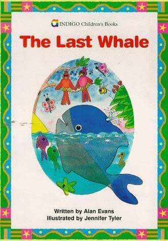 The Last Whale (9781861400017) by Alan Evans