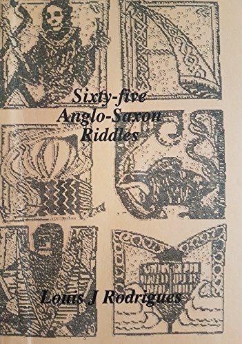 9781861430625: Sixty-Five Anglo-Saxon Riddles