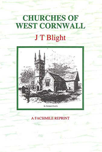 Beispielbild fr Churches of West Cornwall zum Verkauf von Revaluation Books