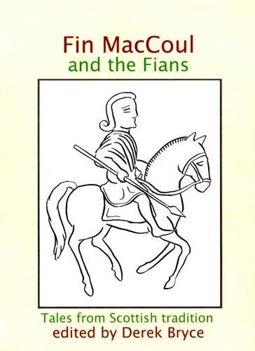 Beispielbild fr FIN MacCOUL AND THE FIANS. zum Verkauf von Books On The Green