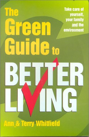 Stock image for The Green Guide to Better Living (Need2Know) for sale by AwesomeBooks