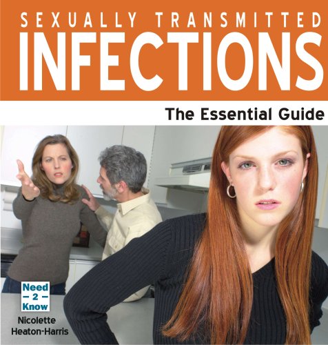 9781861440518: Sexually Transmitted Infections: The Essential Guide: 1 (Need 2 Know)