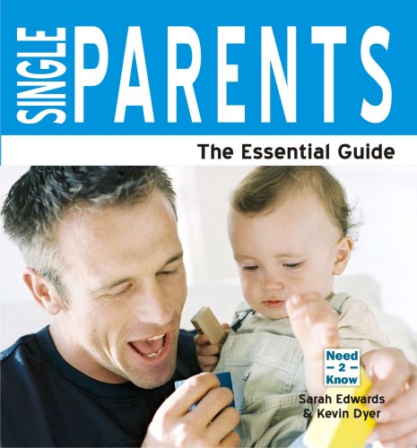 9781861440556: Single Parents: The Essential Guide: 1