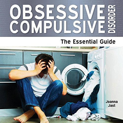 9781861440846: Obsessive Compulsive Disorder: The Essential Guide