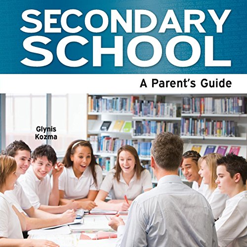 Stock image for Secondary School: A Parent's Guide (Need2know) for sale by WorldofBooks