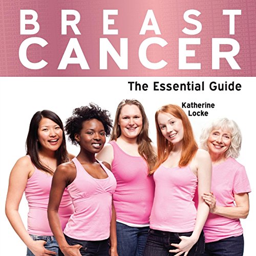 Beispielbild fr Breast Cancer: The Essential Guide zum Verkauf von WorldofBooks