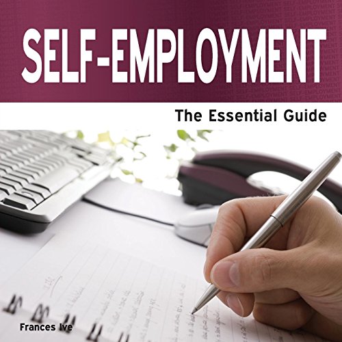 9781861441249: Self Employment: The Essential Guide