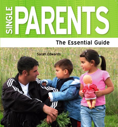 9781861441485: Single Parents: The Essential Guide
