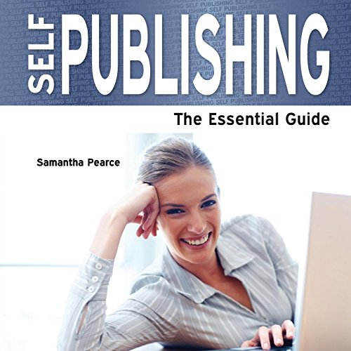 Imagen de archivo de Self Publishing - The Essential Guide a la venta por Goldstone Books