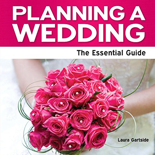 Stock image for Planning a Wedding : The Essential Guide for sale by Better World Books Ltd