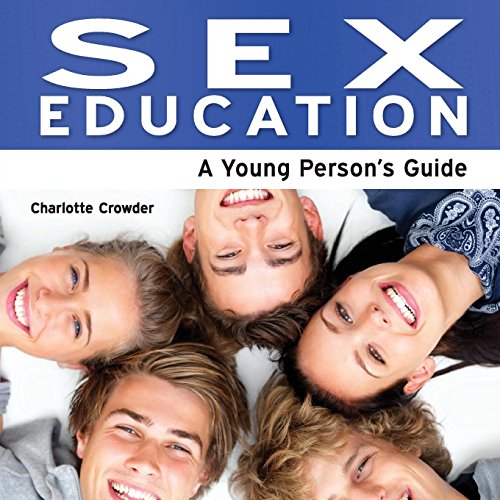 9781861442420: Sex Education - A Young Person's Guide