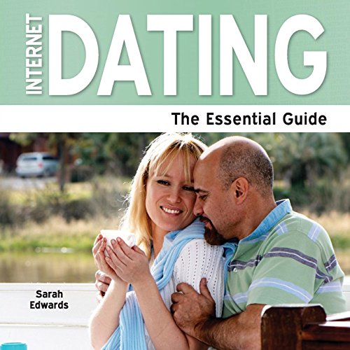 Internet Dating - The Essential Guide (9781861442437) by Edwards, Sarah