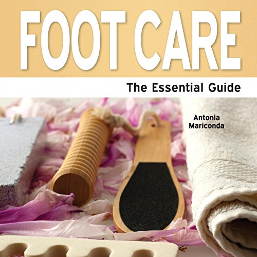 Beispielbild fr Foot Care - The Essential Guide zum Verkauf von WorldofBooks