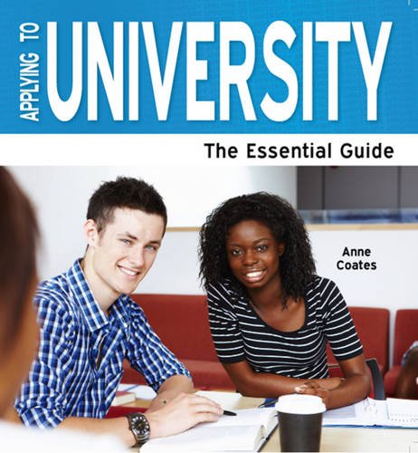 9781861443229: Applying to University: The Essential Guide