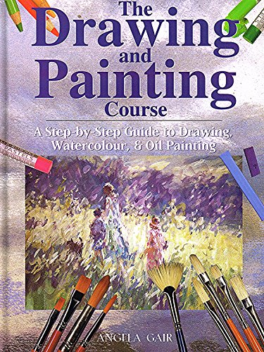 Stock image for The Drawing and Painting Course: A Step-by-Step Introduction to Drawing, Watercolour and Oil Painting for sale by WorldofBooks