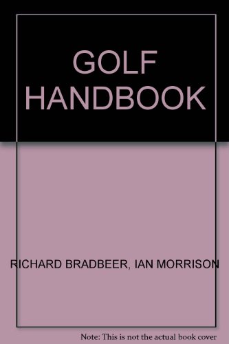 Stock image for The Golf Handbook for sale by arbour books