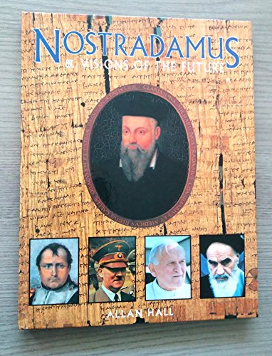 9781861470133: Nostradamus and Visions of the Future