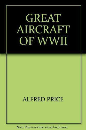 Stock image for Handbook of Great Aircraft of WWII for sale by Merandja Books