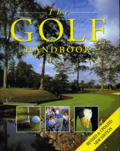 Imagen de archivo de The Golf Handbook a la venta por Shadow Books