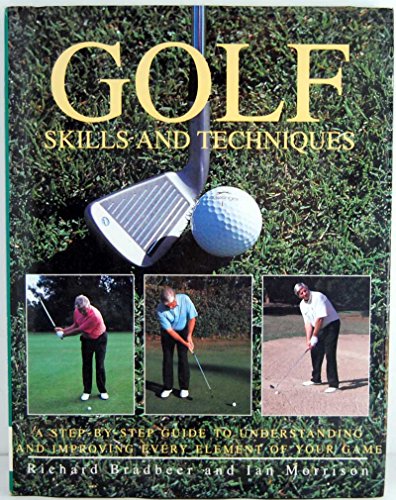 9781861471017: Golf Skills and Techniques: Skills and Techniques