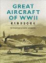 Beispielbild fr Great Aircraft Guide of Wwii zum Verkauf von WorldofBooks