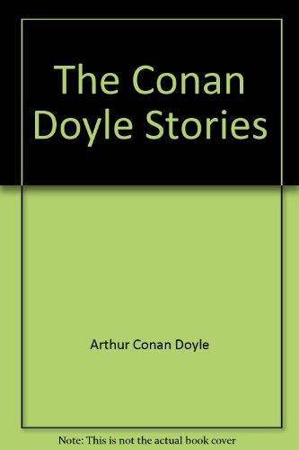 Stock image for The Conan Doyle Stories for sale by WorldofBooks