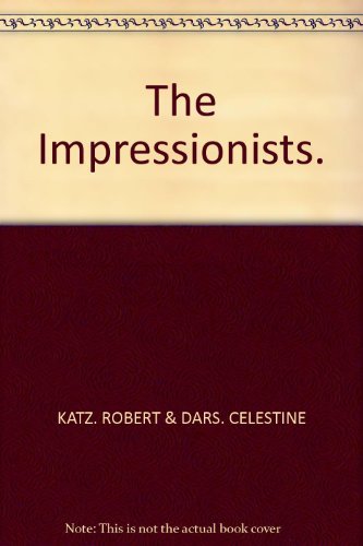 Stock image for The Impressionists. for sale by AwesomeBooks