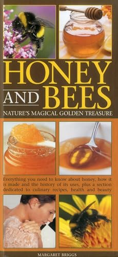 Beispielbild fr Honey and Bees - Nature's Magical Golden Treasure zum Verkauf von WorldofBooks