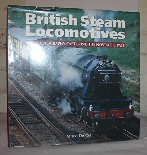 Beispielbild fr British Steam Locomotives zum Verkauf von WorldofBooks